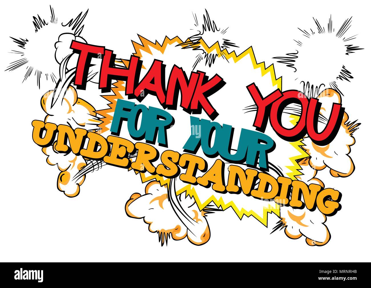 Thank You For Your Understanding Vector Illustrated Comic Book Style Design Inspirational Motivational Quote Stock Vector Image Art Alamy