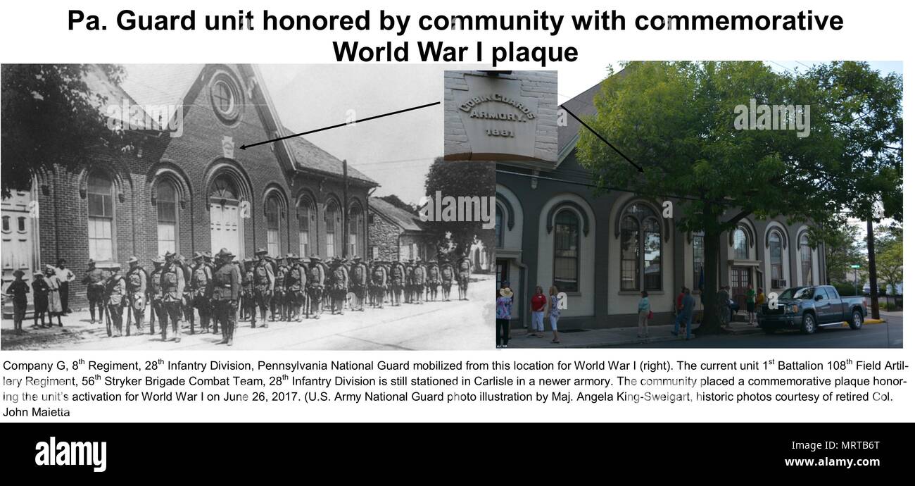 Company G, 8th Regiment, 28th Infantry Division, Pennsylvania National Guard mobilized from this location for WW1 (right). The current unit 1st Battalion 108th Field Artillery Regiment, 56th Stryker Brigade Combat Team, 28th Infantry Division is still stationed in Carlisle in a newer armory. The community placed a commemorative plaque honoring the unit’s activation for World War I on June 26, 2017. (U.S. Army National Guard photo illustration by Maj. Angela King-Sweigart, historic photos courtesy of retired Col. John Maietta) Stock Photo