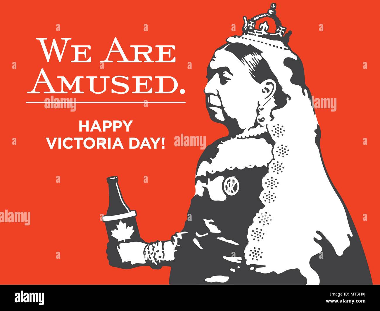 Queen Victoria We Are Amused Victoria Day Illustration. Victoria Day vector design of Queen Victoria holding a bottle of beer in a Canadian maple leaf Stock Vector