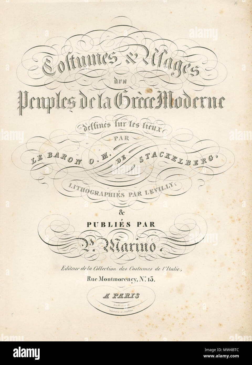 . English: Otto Magnus von Stackelberg. Costumes & Usages des Peuples de la Grèce Moderne dessinés sur les lieux, Paris, Senefelder & Formentin pour Marino (1828) . 1828.   Otto Magnus von Stackelberg  (1786–1837)     Alternative names Отто Магнус Штакельберг; Otto Magnus Von Stackelberg; O. M. Stackelberg; Otto Magnus, Freiherr von Stackelberg; Otto Magnus Stackelberg; Freiherr von Stackelberg Otto Magnus; Otto Magnus, Baron von Stackelberg  Description Estonian art historian, archaeologist, anthropologist, painter and classical scholar Classicist and art historian  Date of birth/death 25 Jul Stock Photo