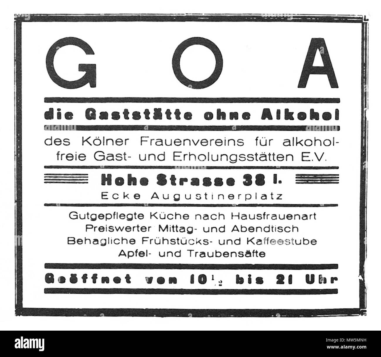. Anzeige für GOA (Gaststätte ohne Alkohol), Köln 1929 . 1929. Unknown 138 Cologne GOA Stock Photo