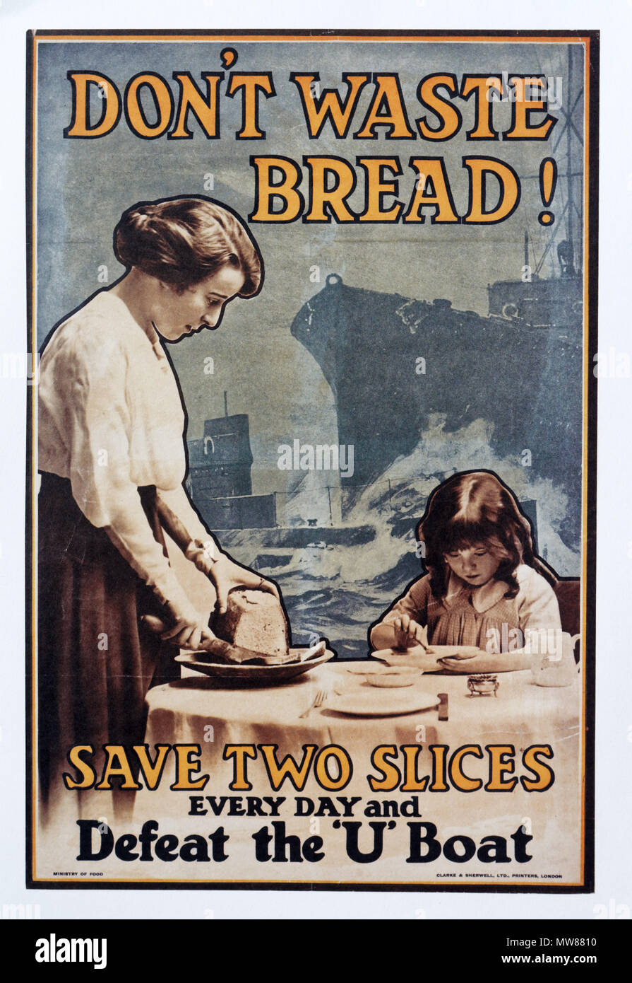 A British first world war poster ecouraging people not waste bread Stock Photo