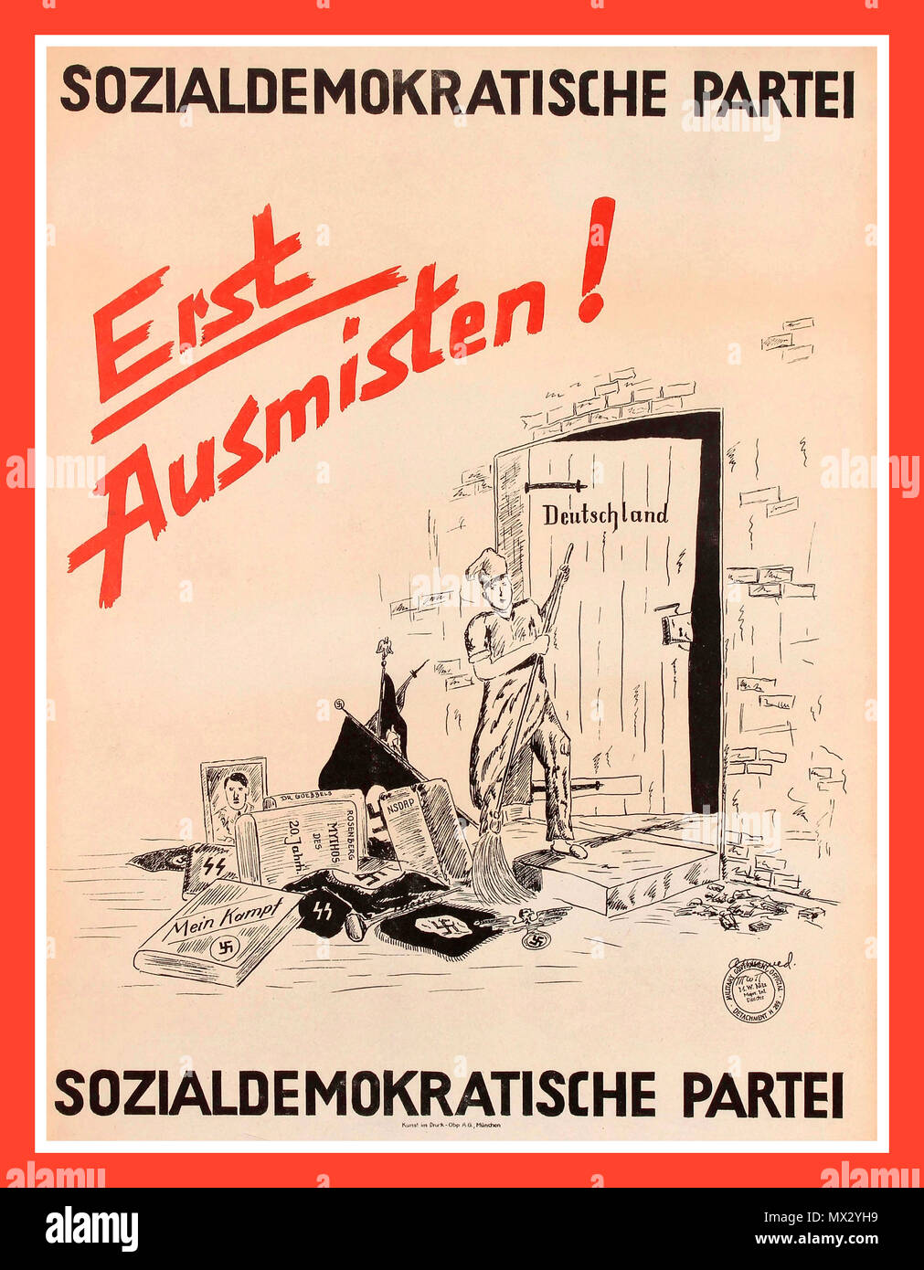 POST WAR GERMANY Vintage 1945 Germany after WW2 World War Two propaganda poster: Erst Ausmisten! Shows Germany being cleared from Nazi political memorabilia and Adolf Hitler's Mein Kampf. Issued by the Social Democratic Party of Germany . 1945 Stock Photo