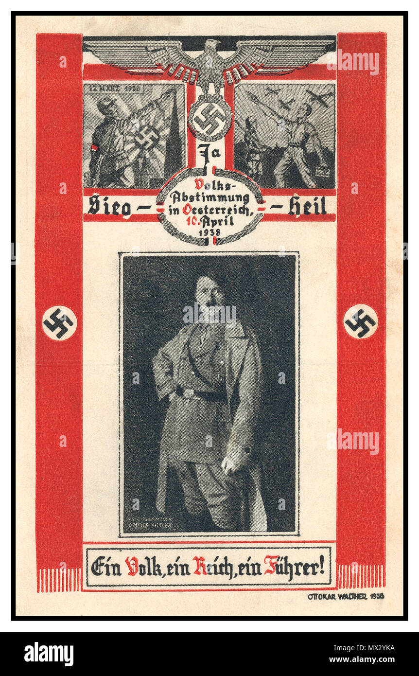Vintage Nazi Political Propaganda Postcard for last elections and referendum in Germany 1938 (inc recent Austria Anschluss Annexation)  Ein Volk Ein Reich Ein Fuhrer ! SEIG HEIL Stock Photo