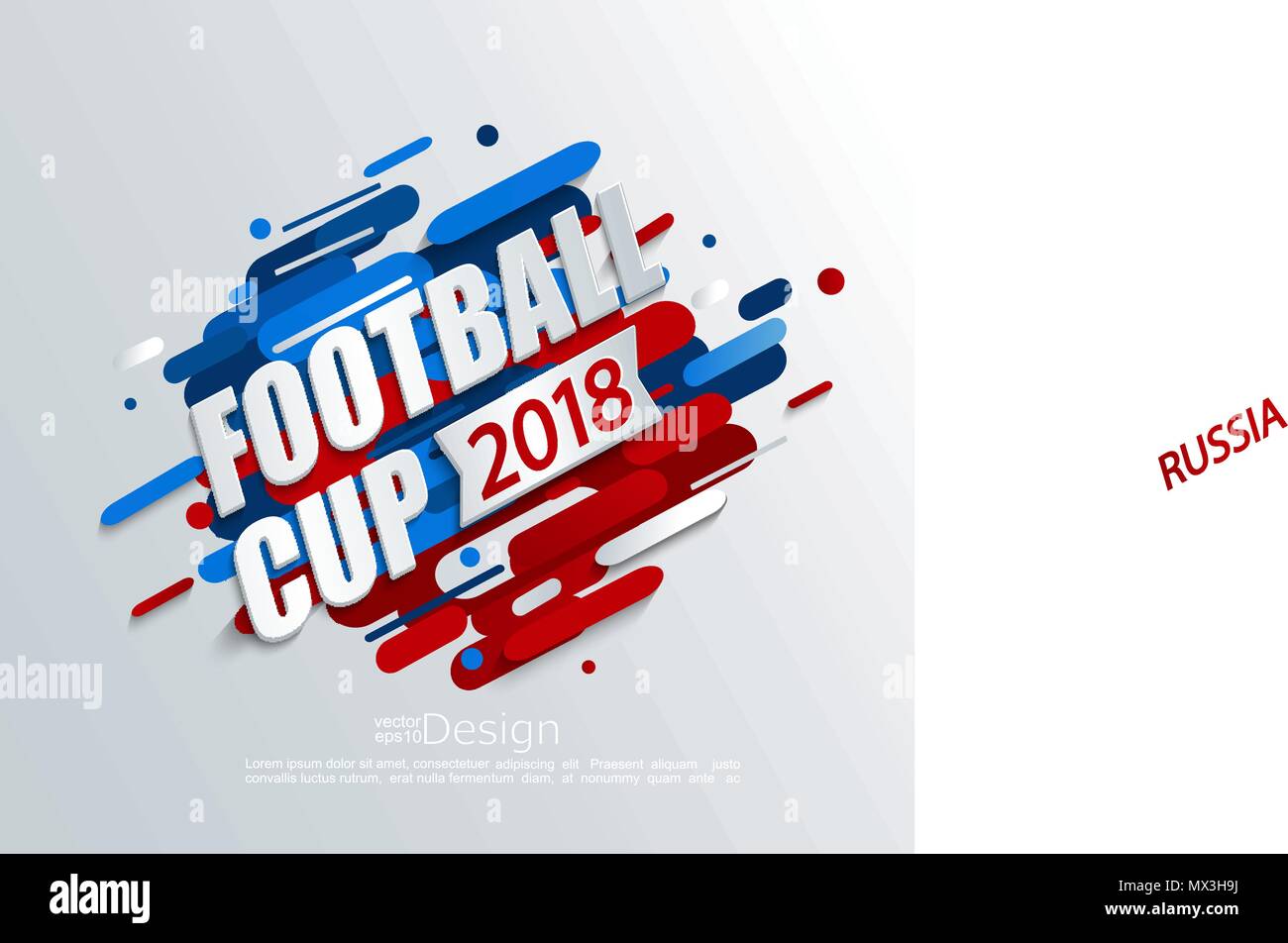 Vector illustration for a football cup 2018 on dynamic background. For the soccer championship.Perfect for design cards, invitations, gift cards, flyers, brochures, banners and so on. Stock Vector