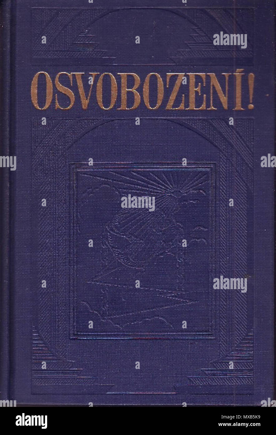 . Polski: Książka J.F. Rutherforda - Osvobozeni (1926) w języku czeskim ...