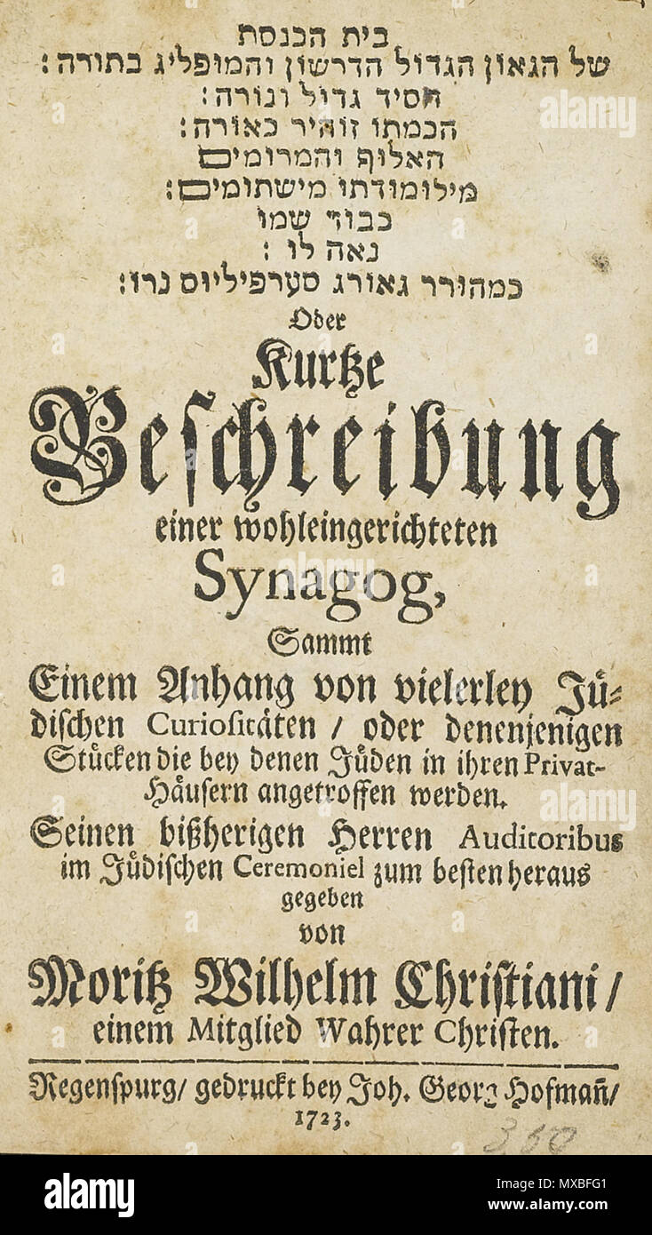 . English: Beit ha-Knesset shel ha-Gaon ha-Gadol ... Georg Surpilius, oder Kurtze Beschreibung einer wohleingerichteten Synagog (The Synagogue of ... George Surpilius or a Brief Description of a Well-Furnished Synagogue) Moritz Wilhelm Christiani, Regensburg: Joh. Georg Hofman, 1723. The eighteenth century witnessed a rising interest on the part of the broader European community about the 'curiosities' of the Jewish religion. Numerous books were written by Jewish converts and Christian Hebraists that offered explanations of the secrets and mysteries of the practice of Judaism. In 1708, Johann  Stock Photo