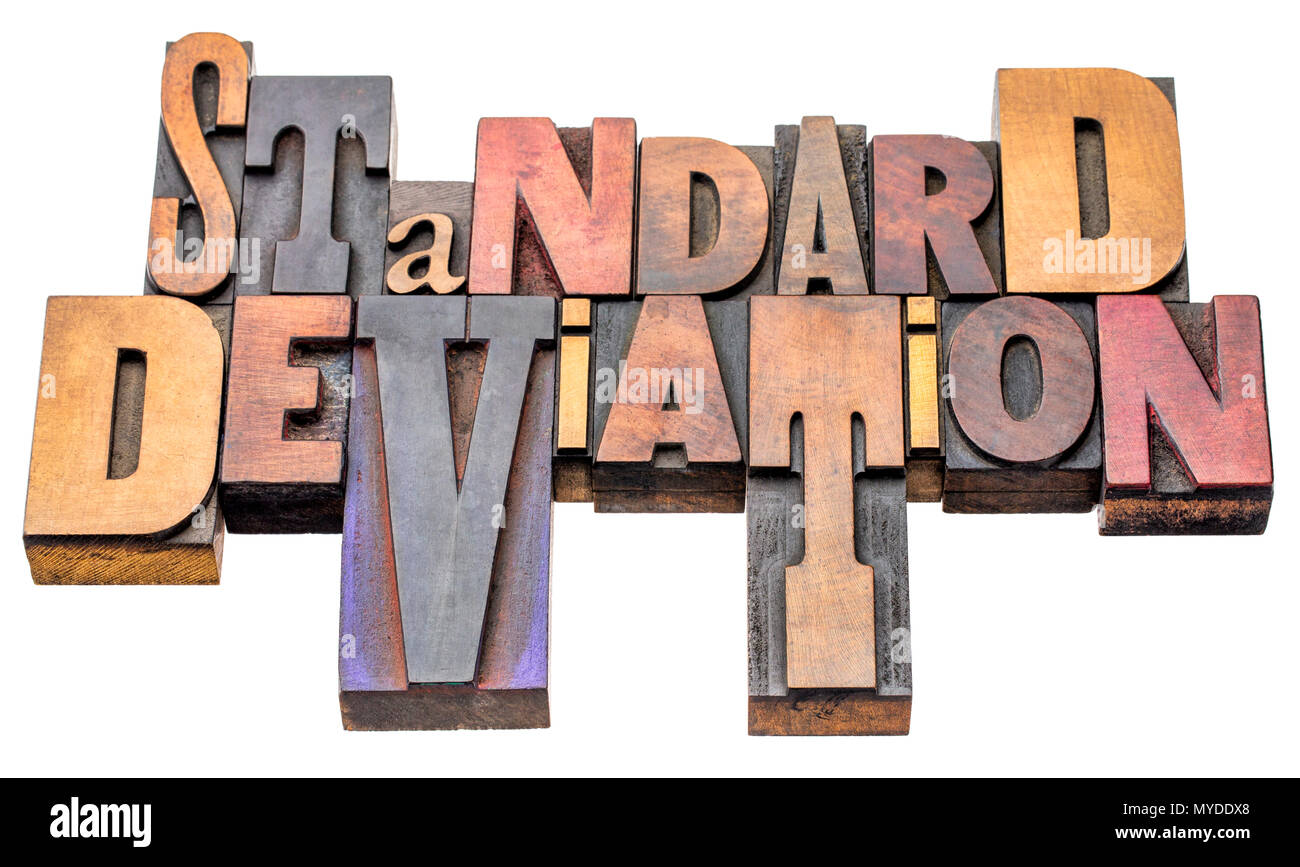 standard deviation  - isolated word abstract in vintage letterpress wood type blocks, mixed fonts Stock Photo