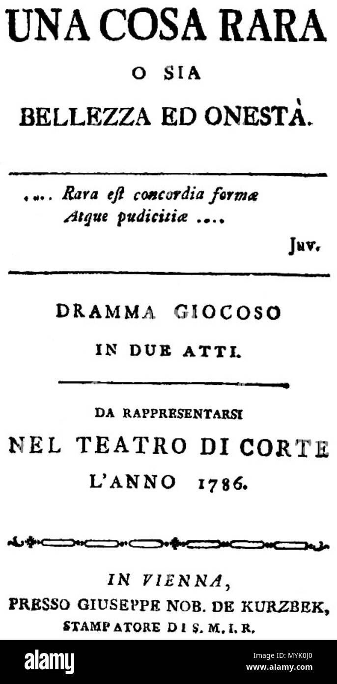 . Deutsch: Libretto der Opera buffa Una cosa rara von Lorenzo Da Ponte ...