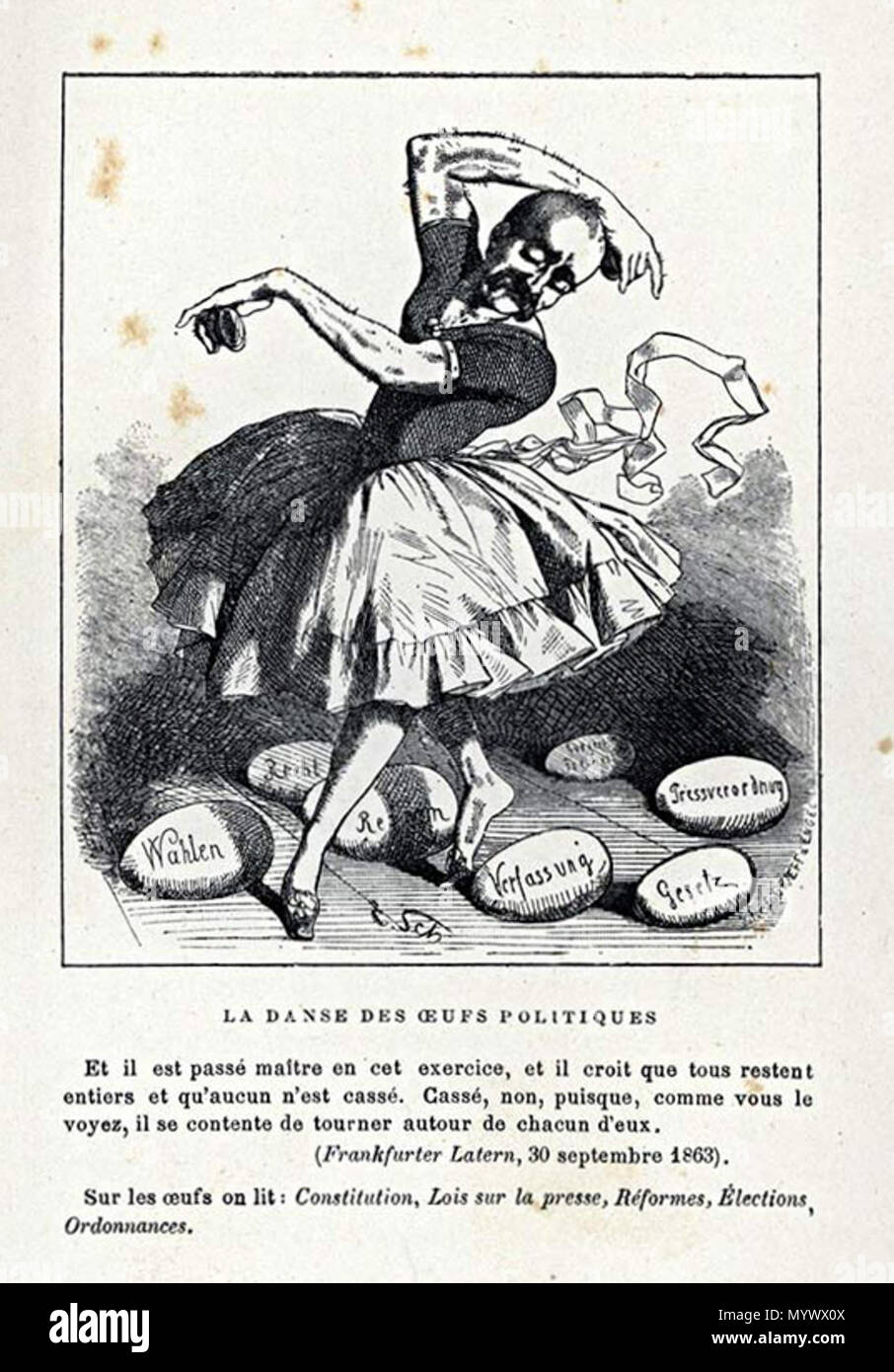 . English: Political Egg Dance, a cartoon which originally appeared in 1863 in the Frankfurter Latern, showing Otto von Bismarck dressed as a ballerina dancing over eggs labelled with Law, Constitution, Election, Reform, and Press Regulation  . 1863. Anonymous 15 Bismarck Egg Dance Stock Photo