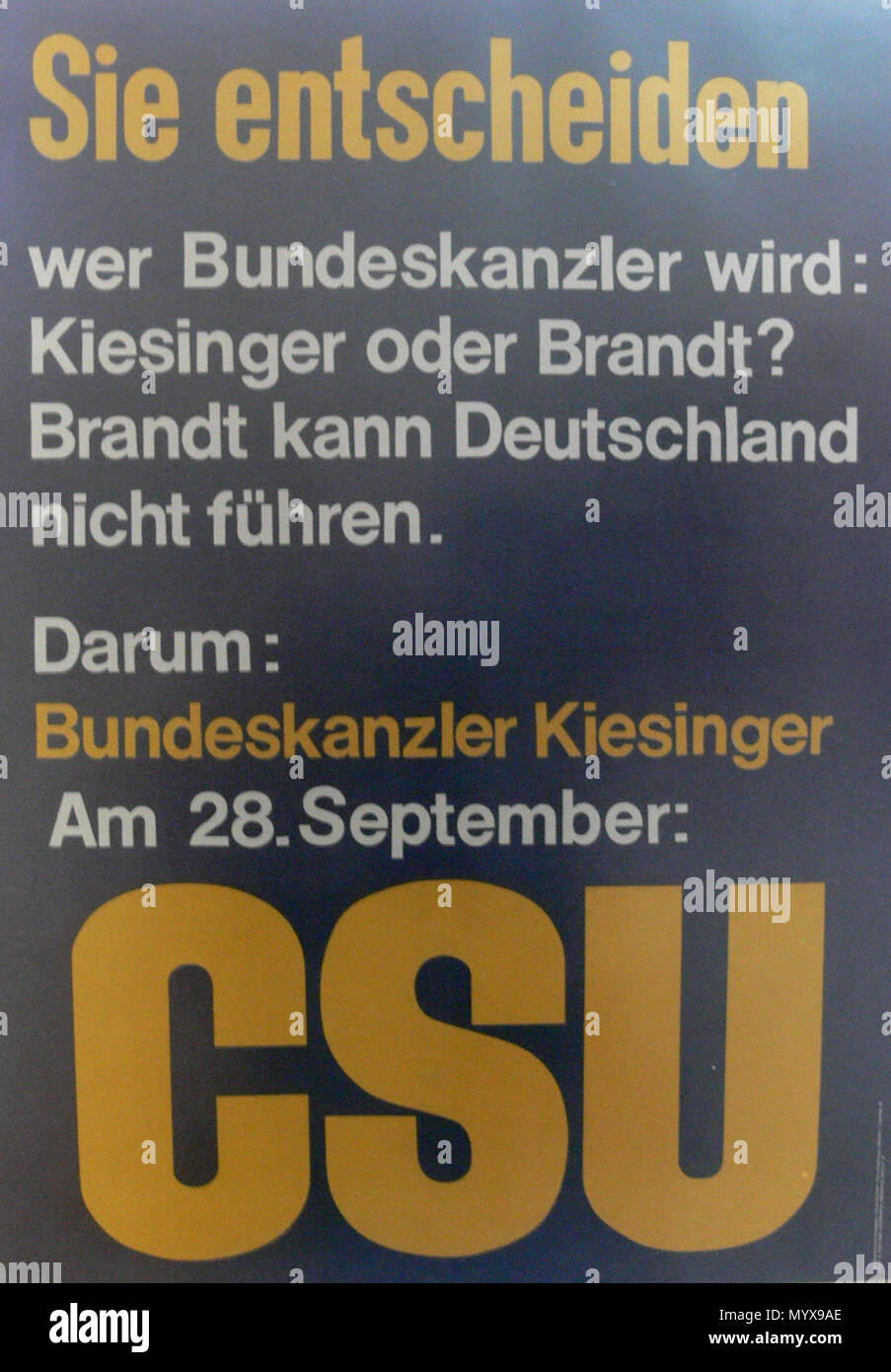 . Wahlplakat der CSU für die Bundestagswahl 1969 . 1969. Unknown 1 ...