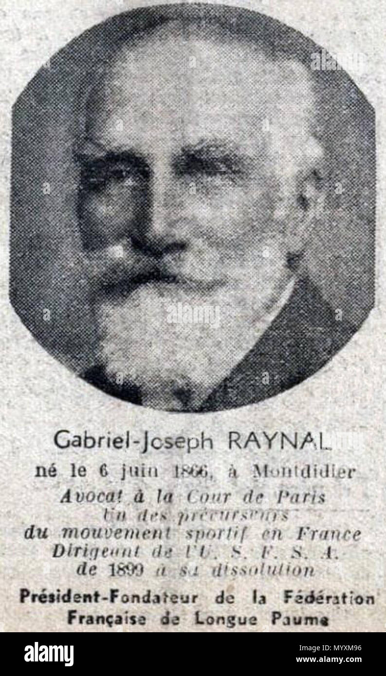 38 Gabriel-Joseph Raynal, Président-fondateur de la Fédération française de longue-paume (jusqu'au début des années 1940) Stock Photo