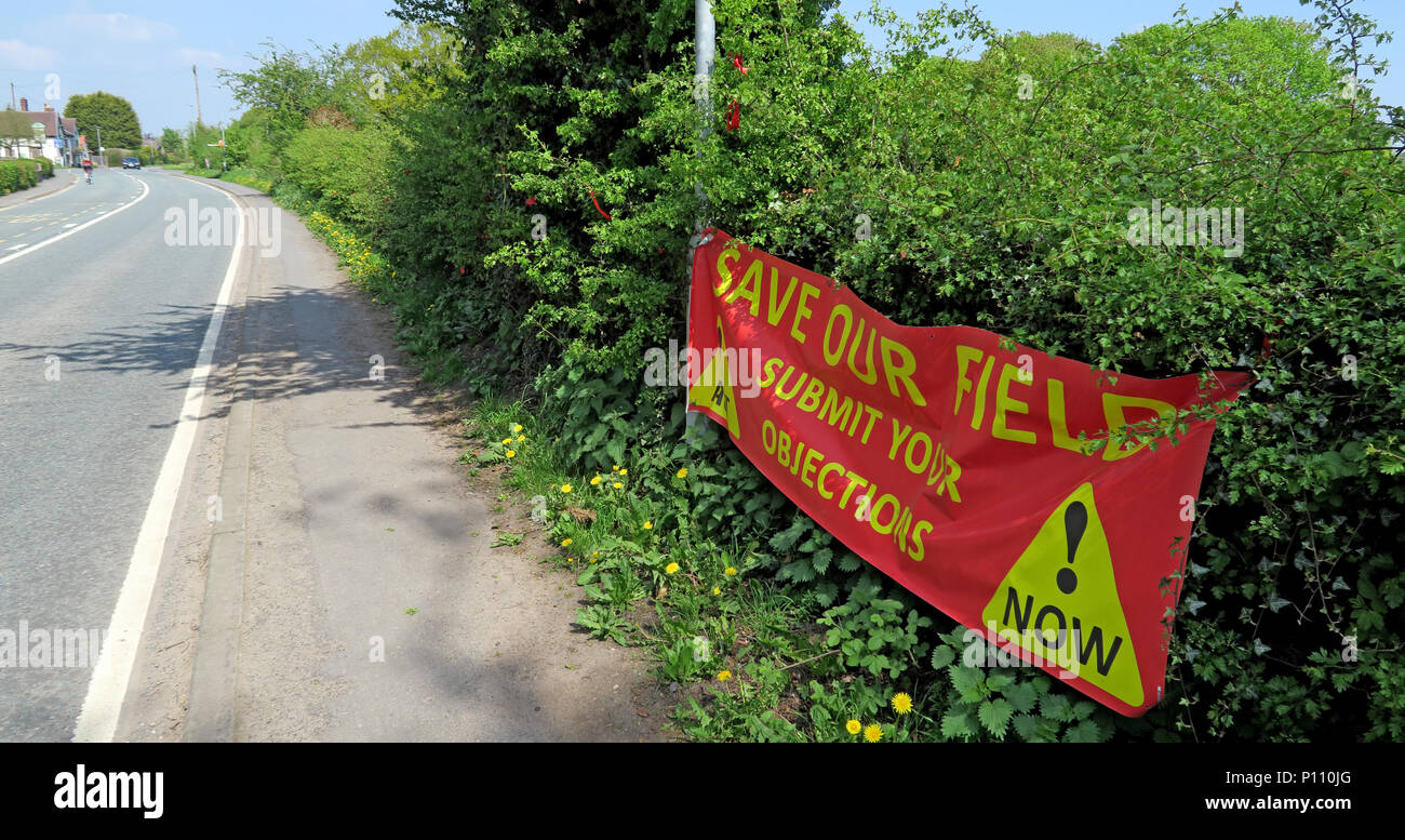 Save Our Field banner, Green belt under threat, Submit Your Objections, Appleton Thorn, Warrington, Cheshire, England, UK Stock Photo