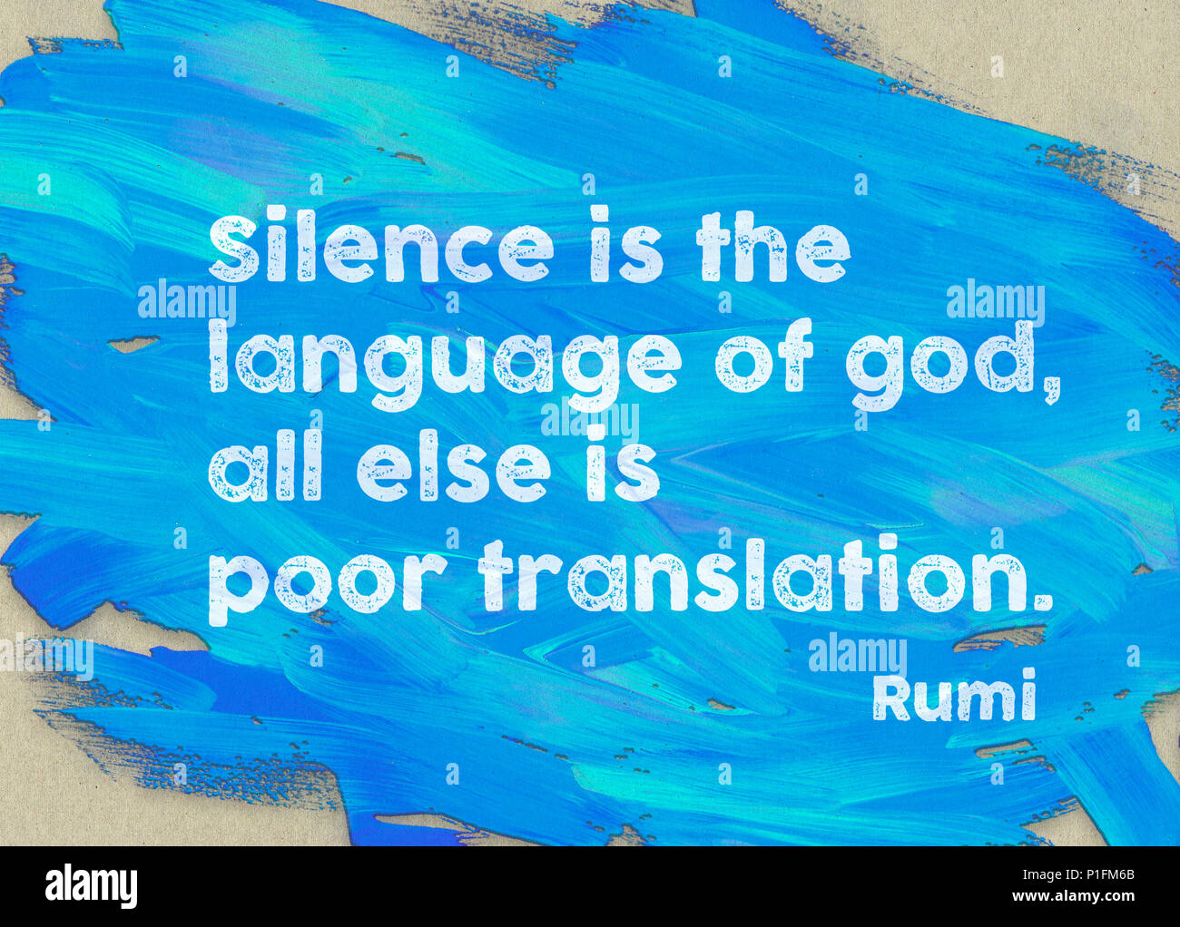 silence is the language of god, all else is poor translation ancient