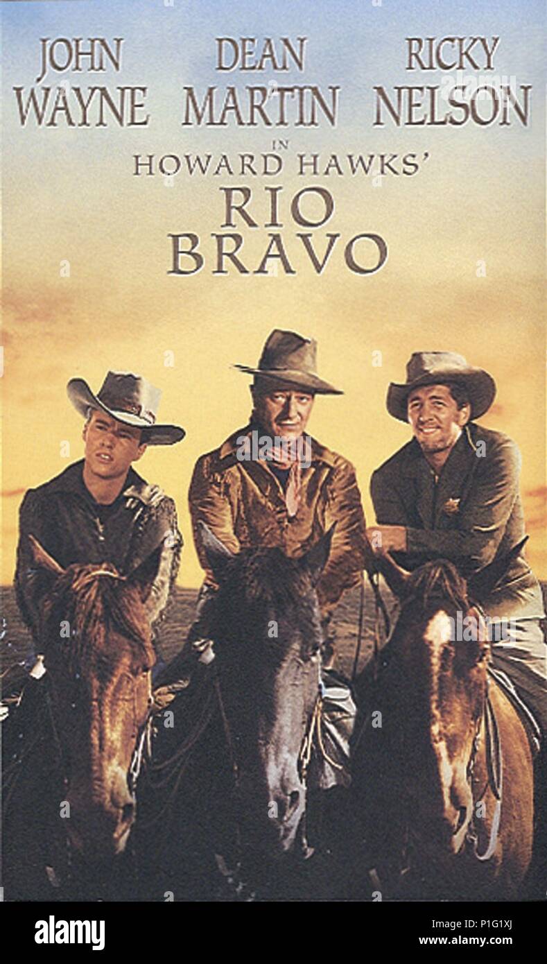 Original Film Title RIO BRAVO. English Title RIO BRAVO. Film Director HOWARD HAWKS. Year