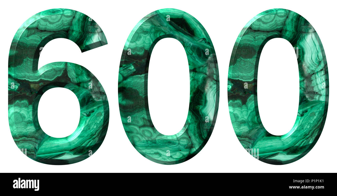 Arabic numeral 600, six hundred, from natural green malachite, isolated ...