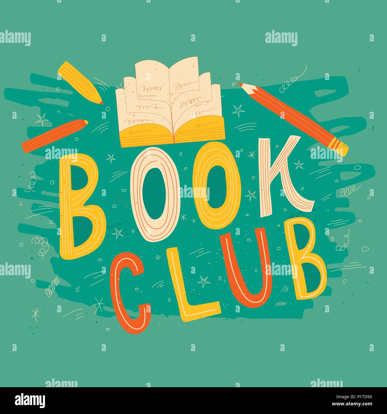 Hand drawn lettering Book club inscription for invitation and greeting card, promo , prints, flyer, cover, and posters. Vector vintage illustration wi Stock Vector