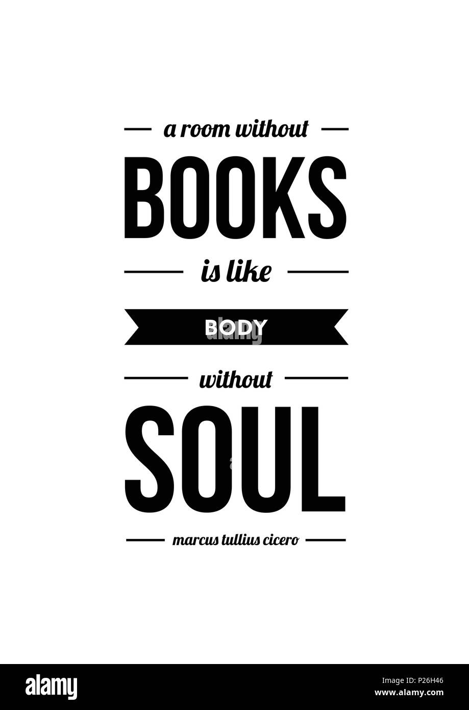 a room without book is a body without soul -  quote typography poster vector art illustration poster banner art print printable wall decor home decor Stock Vector