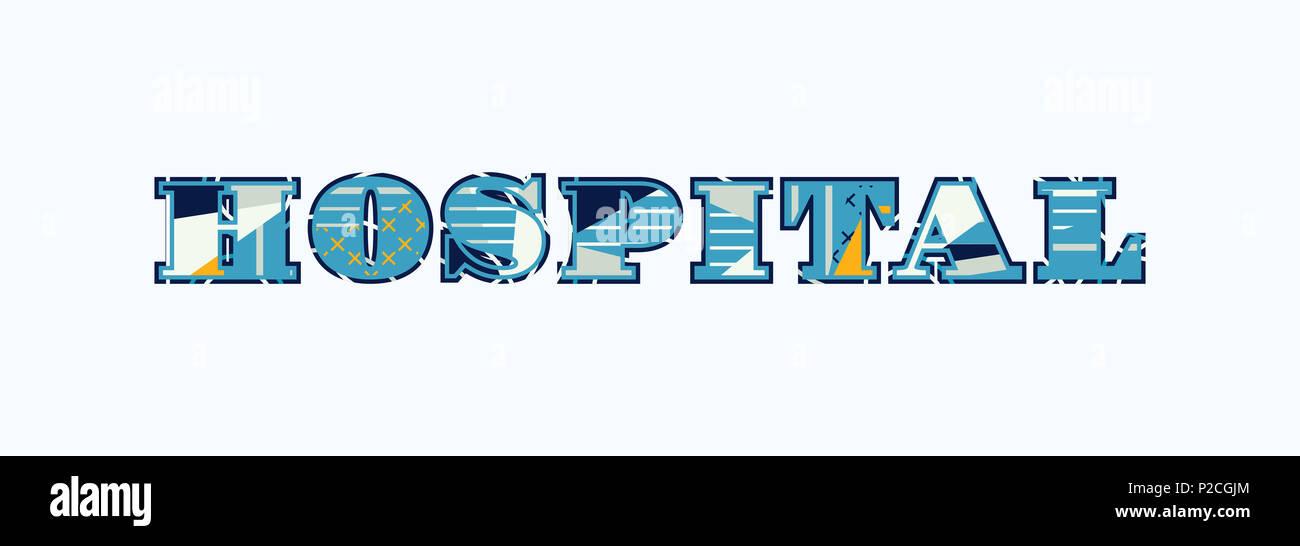 The word HOSPITAL concept written in colorful abstract typography Stock