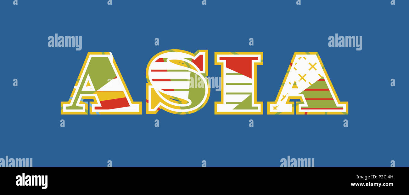 The word ASIA concept written in colorful abstract typography Stock ...