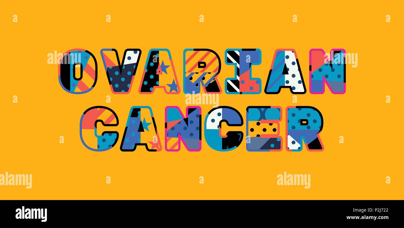 The words OVARIAN CANCER concept written in colorful abstract ...