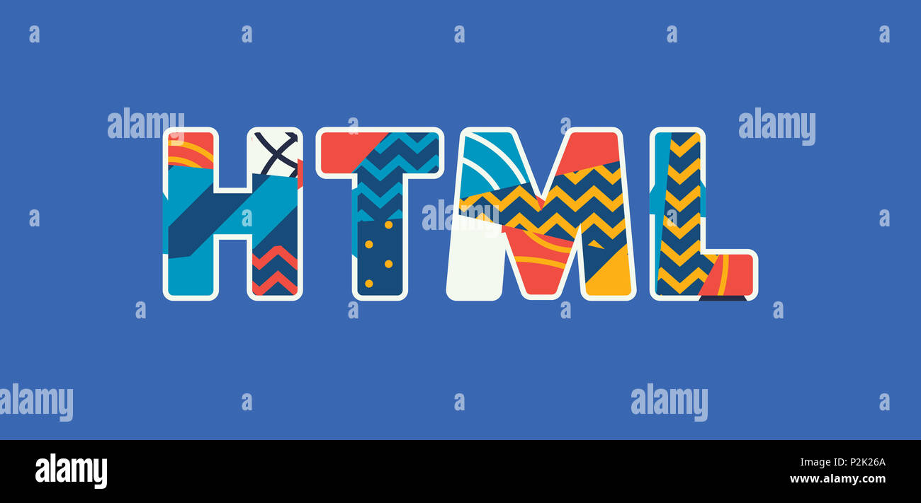 The word HTML concept written in colorful abstract typography Stock ...
