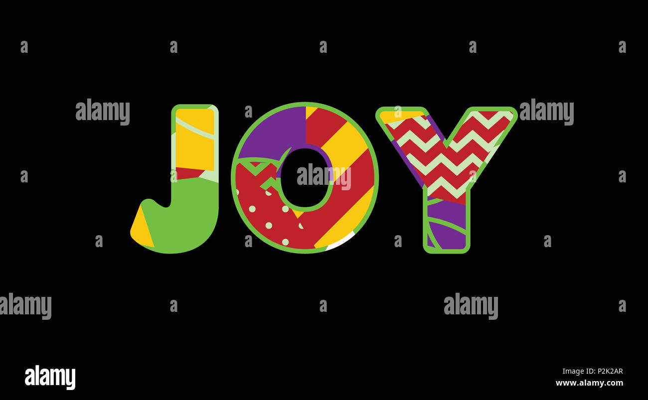 The word JOY concept written in colorful abstract typography Stock