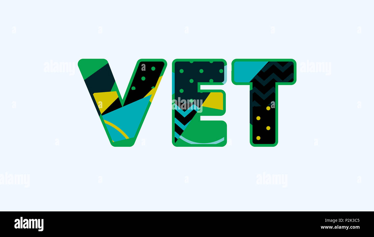 The word VET concept written in colorful abstract typography Stock