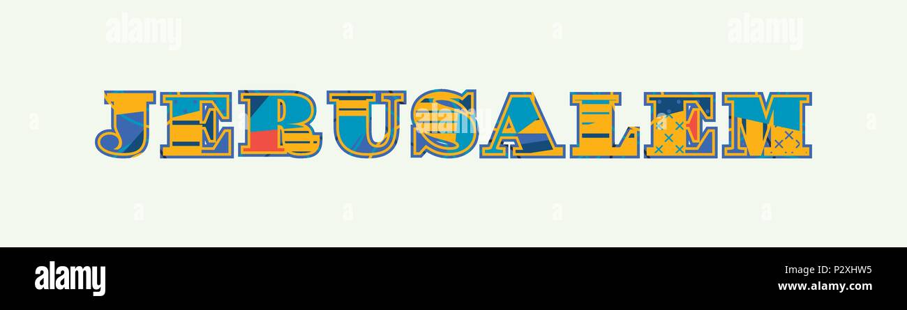 The word JERUSALEM concept written in colorful abstract typography ...