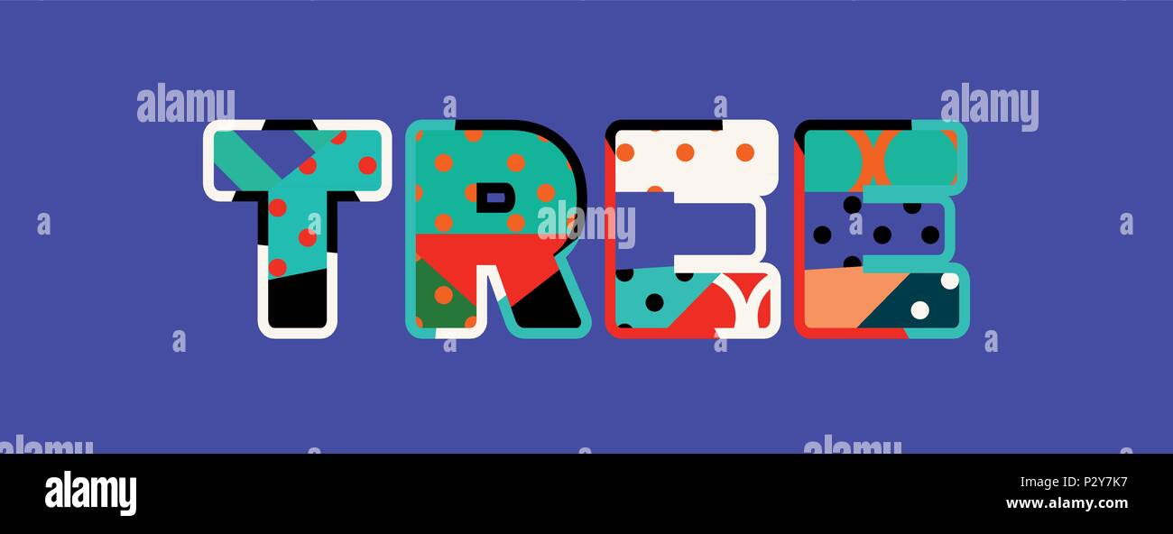 The word TREE concept written in colorful abstract typography. Vector ...