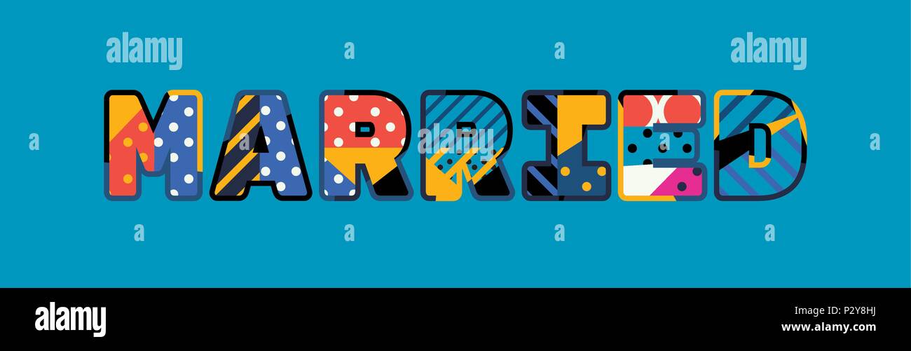 The Word Married Concept Written In Colorful Abstract Typography Vector Eps 10 Available Stock Vector Image Art Alamy Il consorzio asi napoli su il sole 24 ore. alamy