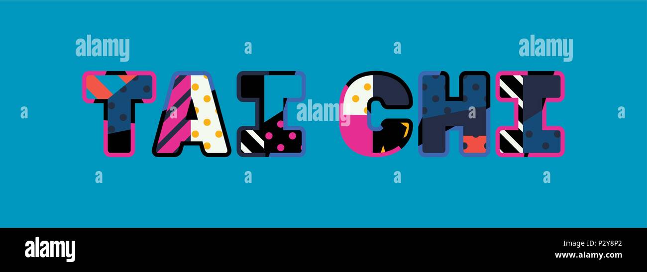 The words TAI CHI concept written in colorful abstract typography ...