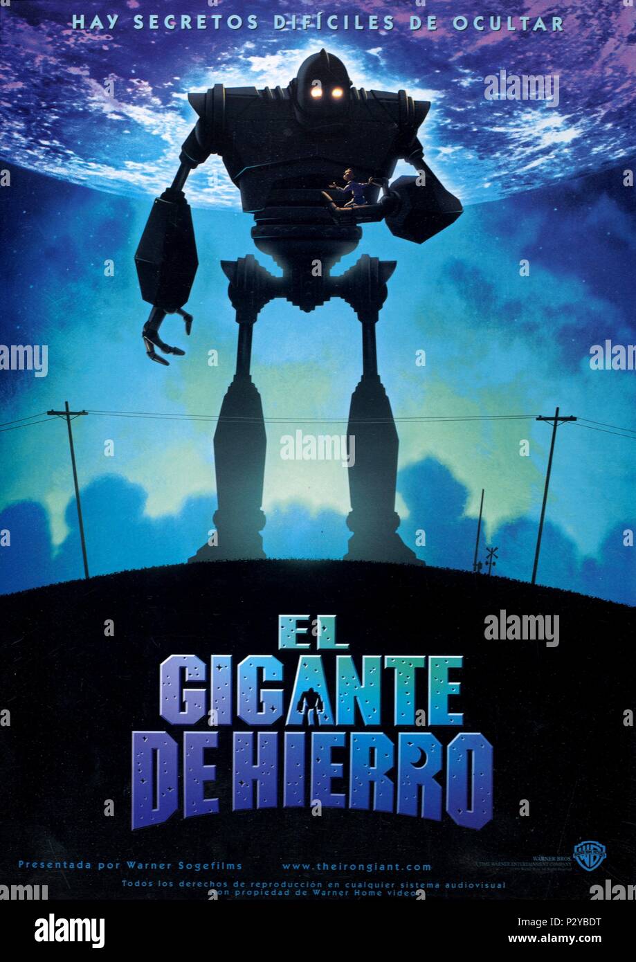 Original Film Title THE IRON GIANT. English Title THE IRON GIANT. Film Director BRAD BIRD