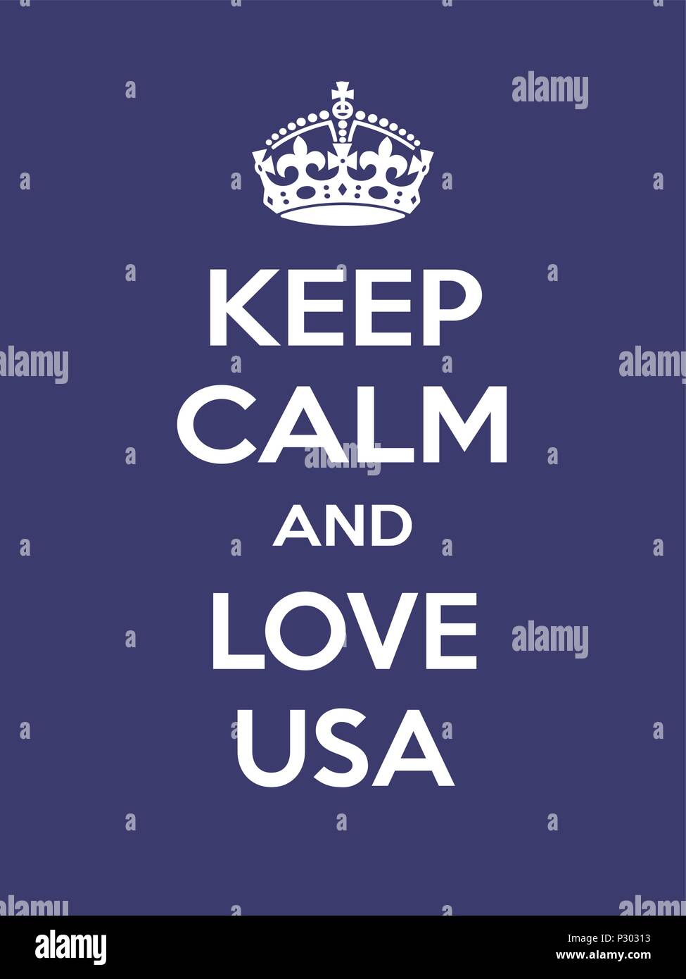 Vertical rectangular blue-white motivation the love on usa poster based in vintage retro style Keep clam Stock Vector