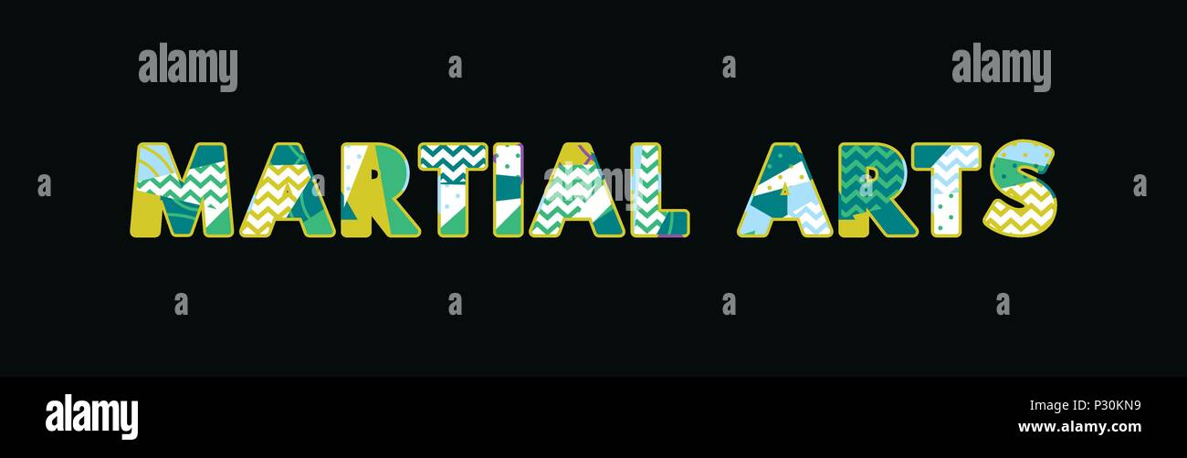 The word MARTIAL ARTS concept written in colorful abstract typography