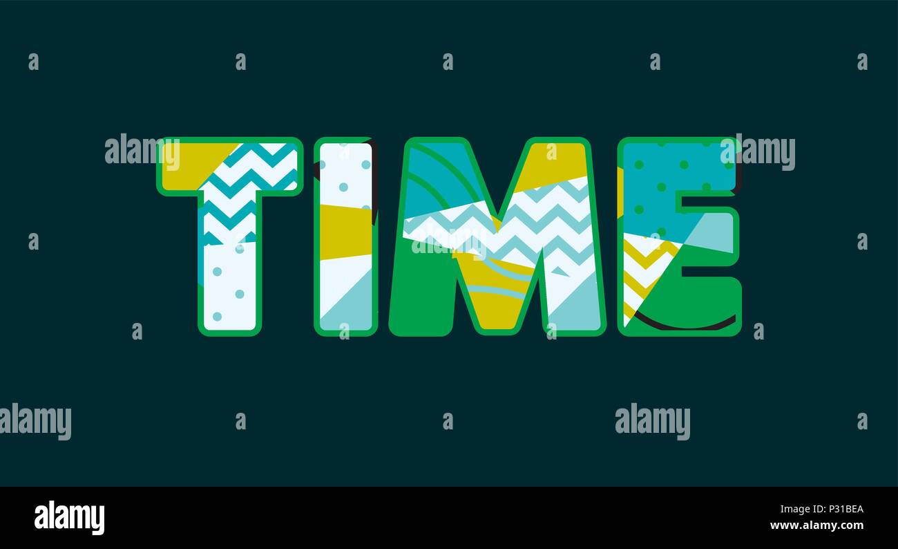The word TIME concept written in colorful abstract typography. Vector