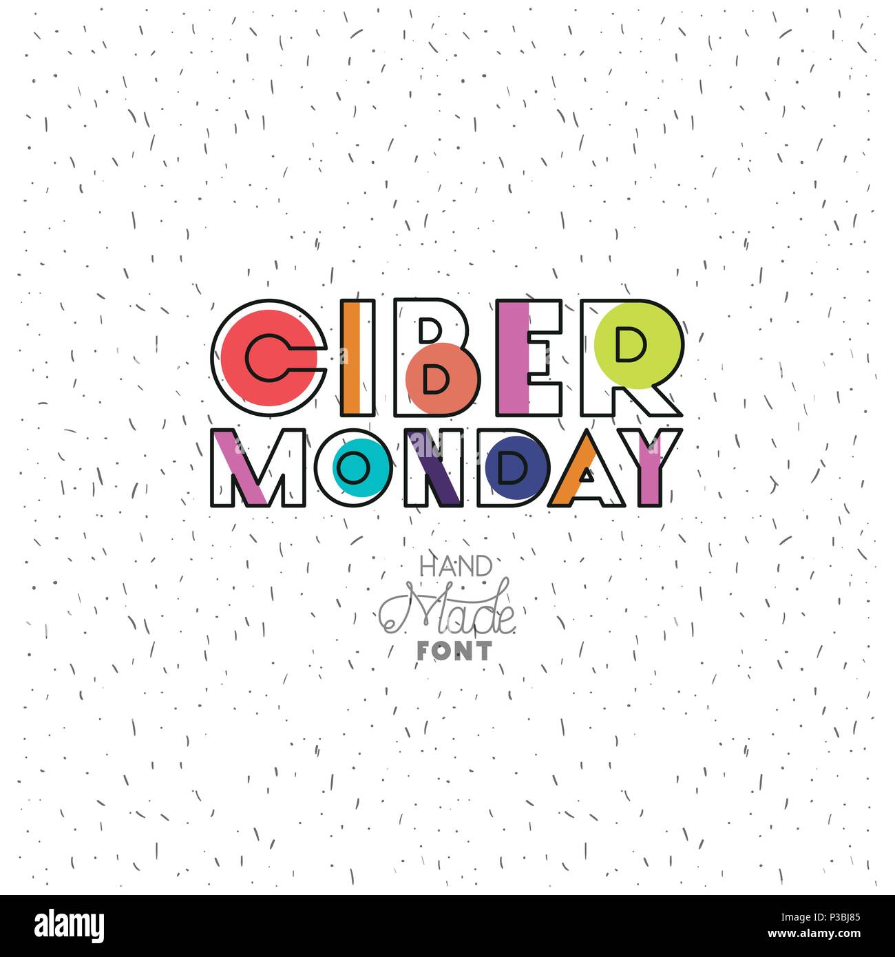 ciber monday message with hand made font Stock Vector