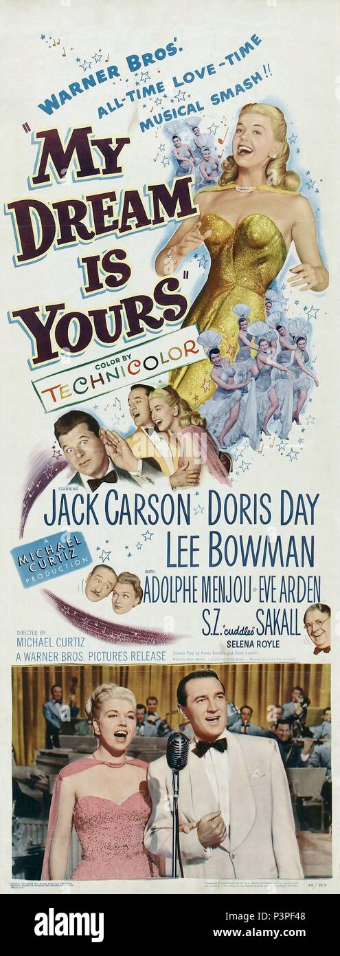 Original Film Title: MY DREAM IS YOURS. English Title: MY DREAM IS