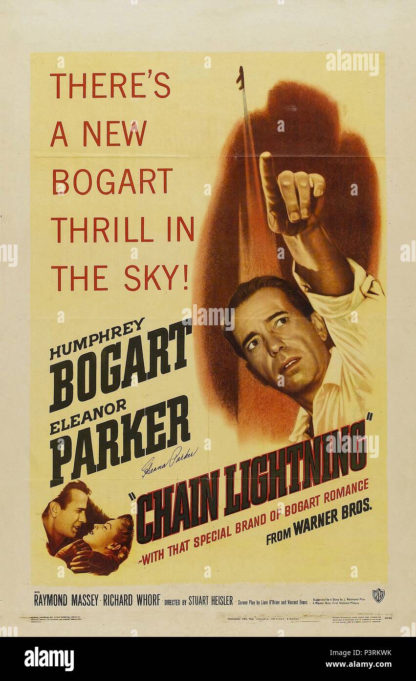 Original Film Title CHAIN LIGHTNING. English Title CHAIN LIGHTNING