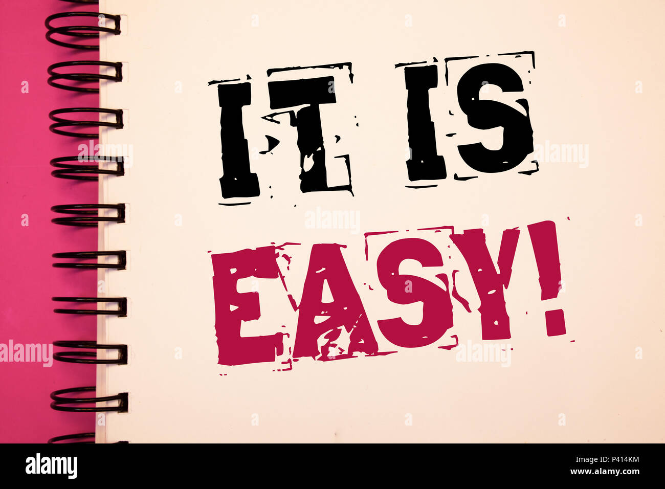 Conceptual Hand Writing Showing It Is Easy Motivational Call Business Photo Showcasing Clear Simple Not Complicated Basic Effortlessnotebook Page Ide Stock Photo Alamy
