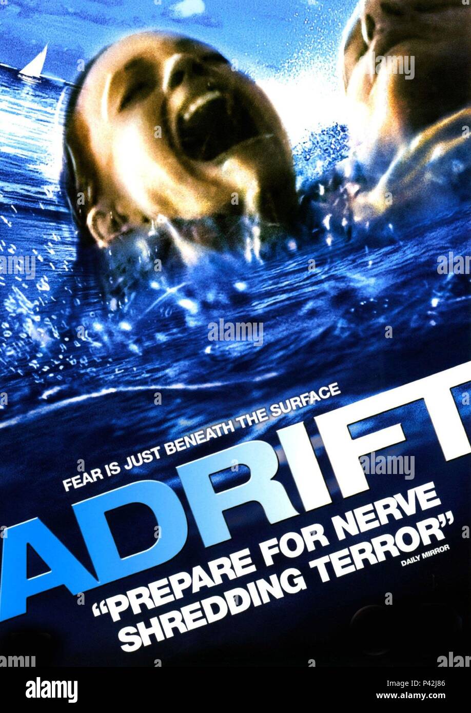 Original Film Title OPEN WATER 2 ADRIFT. English Title OPEN WATER 2 ADRIFT. Film Director HANS HORN. Year 2006. Credit SHOTGUN PICTURES Album Stock Photo Alamy