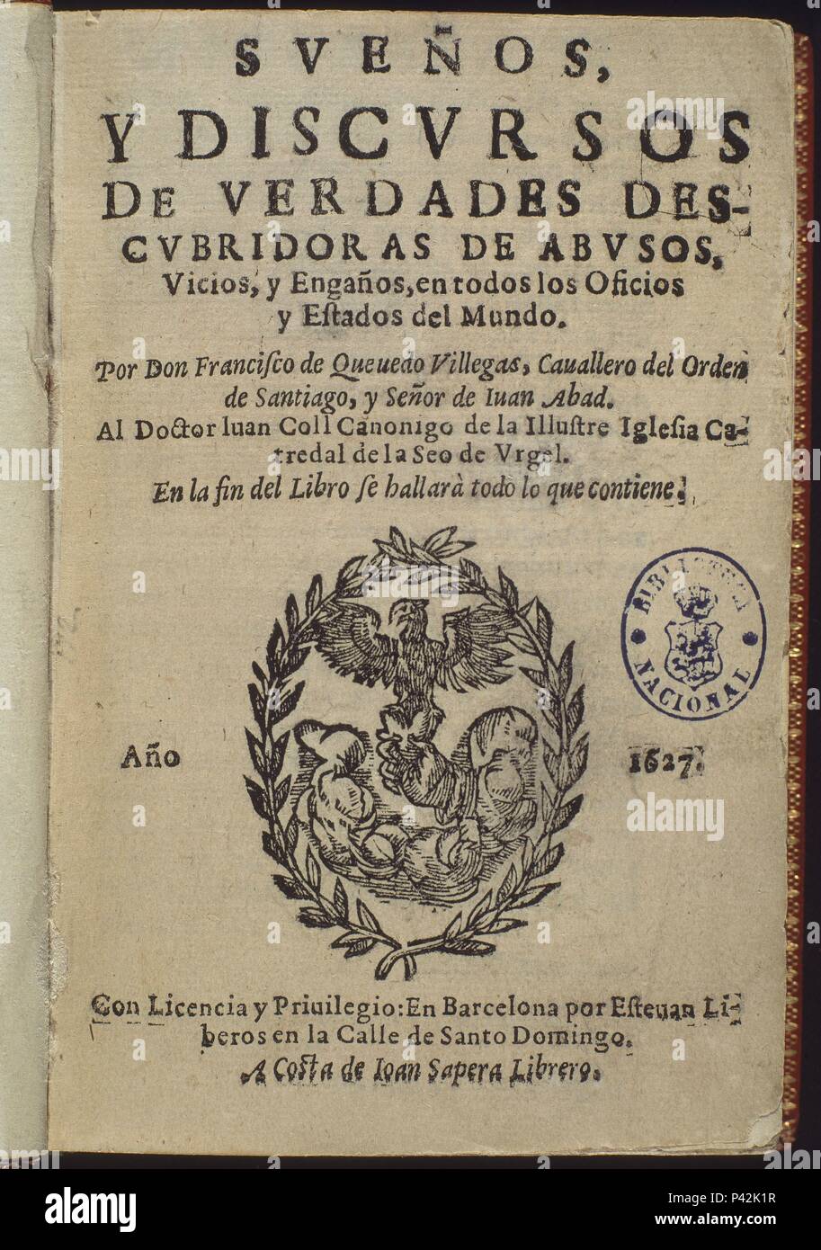 PORTADA DE SUENOS Y DISCURSOS.EDICION DE 1627.BARCELONA. Author