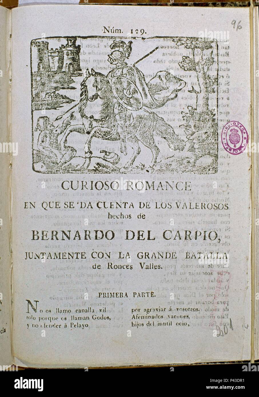 CURIOSO ROMANCE EN QUE SE DA CUENTA DE LOS HECHOS DE BERNARDO DE CARPIO EN LA BATALLA DE RONCESVALLES - EDITADO EN EL SIGLO XIX. Location: BIBLIOTECA NACIONAL-COLECCION, MADRID, SPAIN. Stock Photo