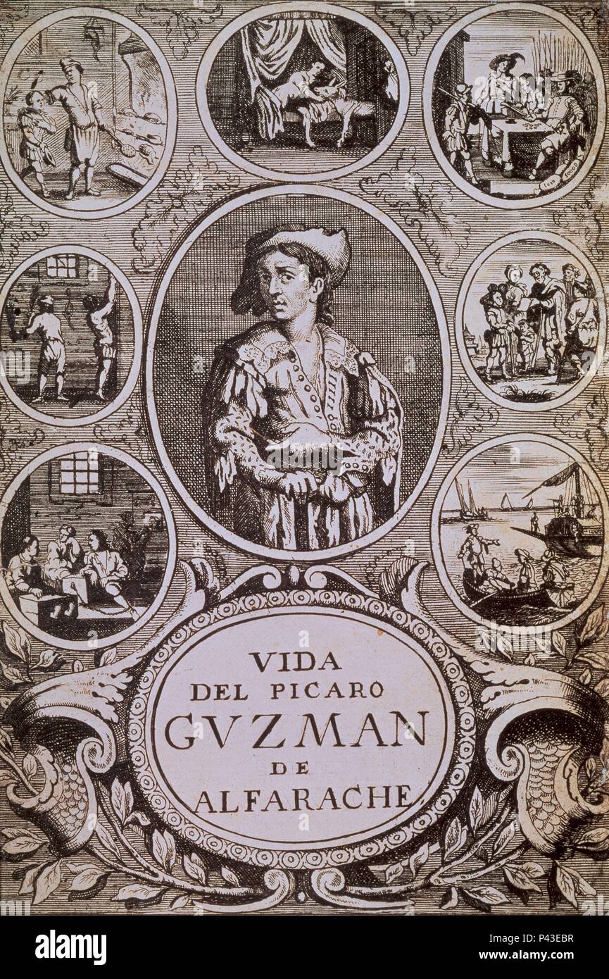 VIDA DEL PICARO GUZMAN DE ALFARACHE-AMBERES 1681. Author: ALEMAN, MATEO. Location: BIBLIOTECA NACIONAL-COLECCION, MADRID, SPAIN. Stock Photo