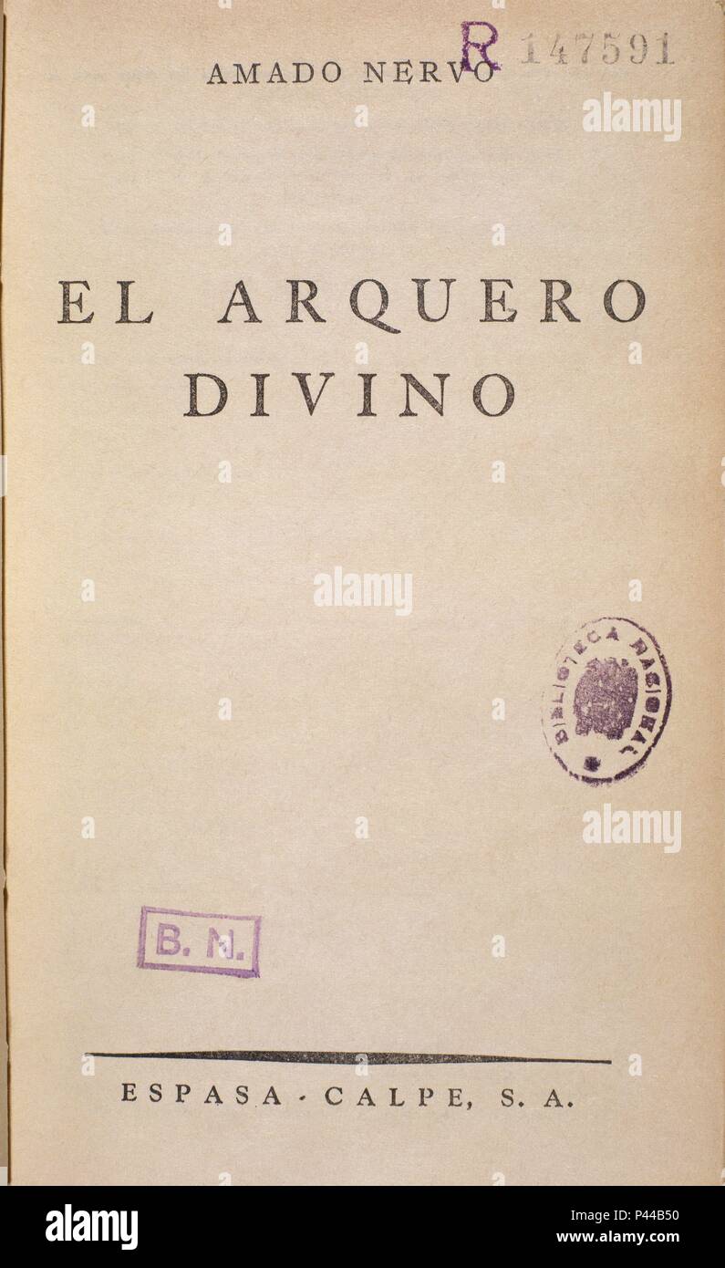 EL ARQUERO DIVINO 1944. Author: NERVO AMADO. Location: BIBLIOTECA NACIONAL-COLECCION, MADRID, SPAIN. Stock Photo