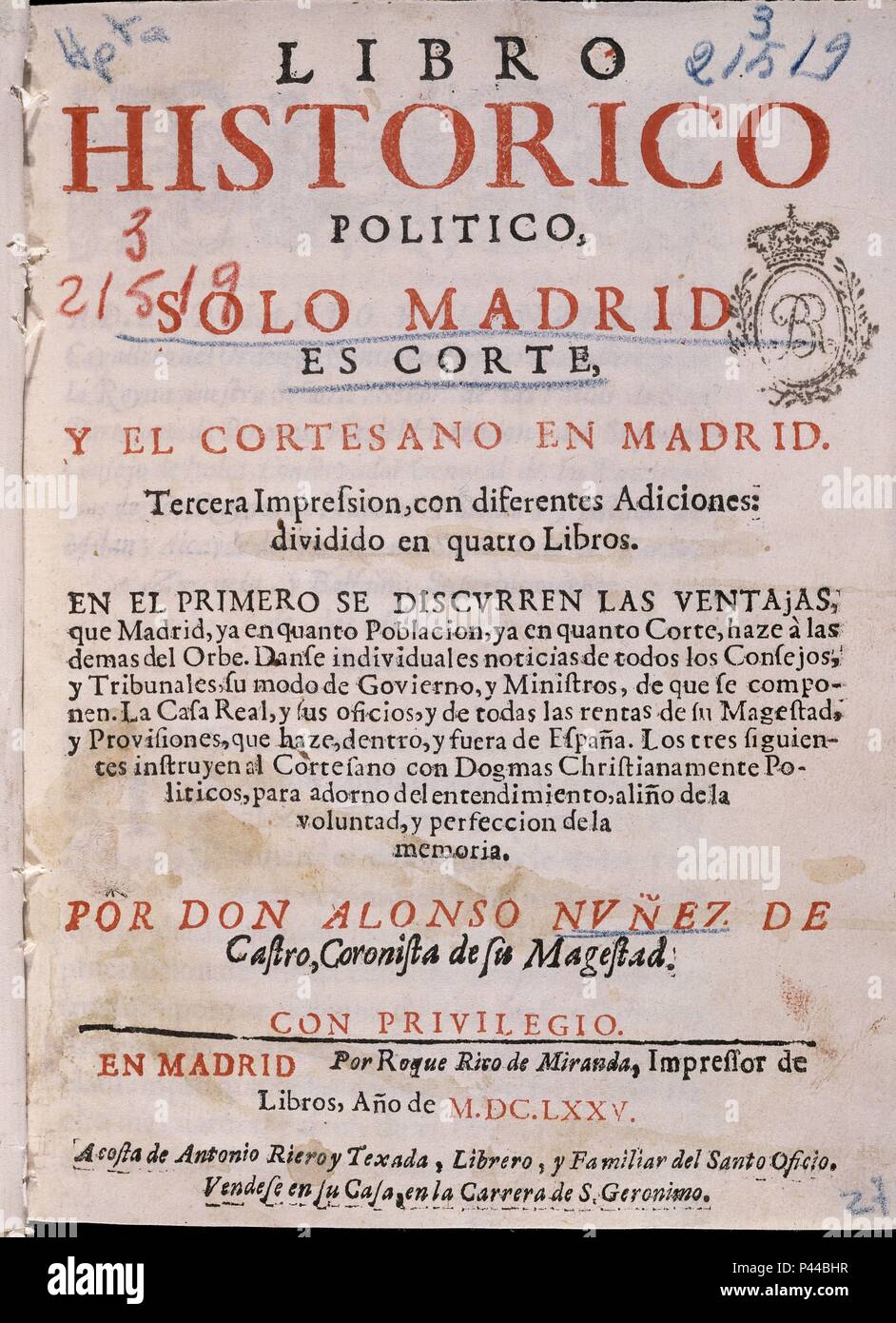 LIBRO HISTORICO POLITICO DE SOLO MADRID. Author: NUÑEZ DE CASTRO ALONSO. Location: BIBLIOTECA NACIONAL-COLECCION, SPAIN. Stock Photo