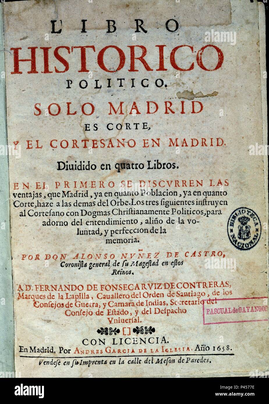 LIBRO HISTORICO POLITICO SOLO MADRID. Author: NUÑEZ DE CASTRO ALONSO. Location: BIBLIOTECA NACIONAL-COLECCION, SPAIN. Stock Photo