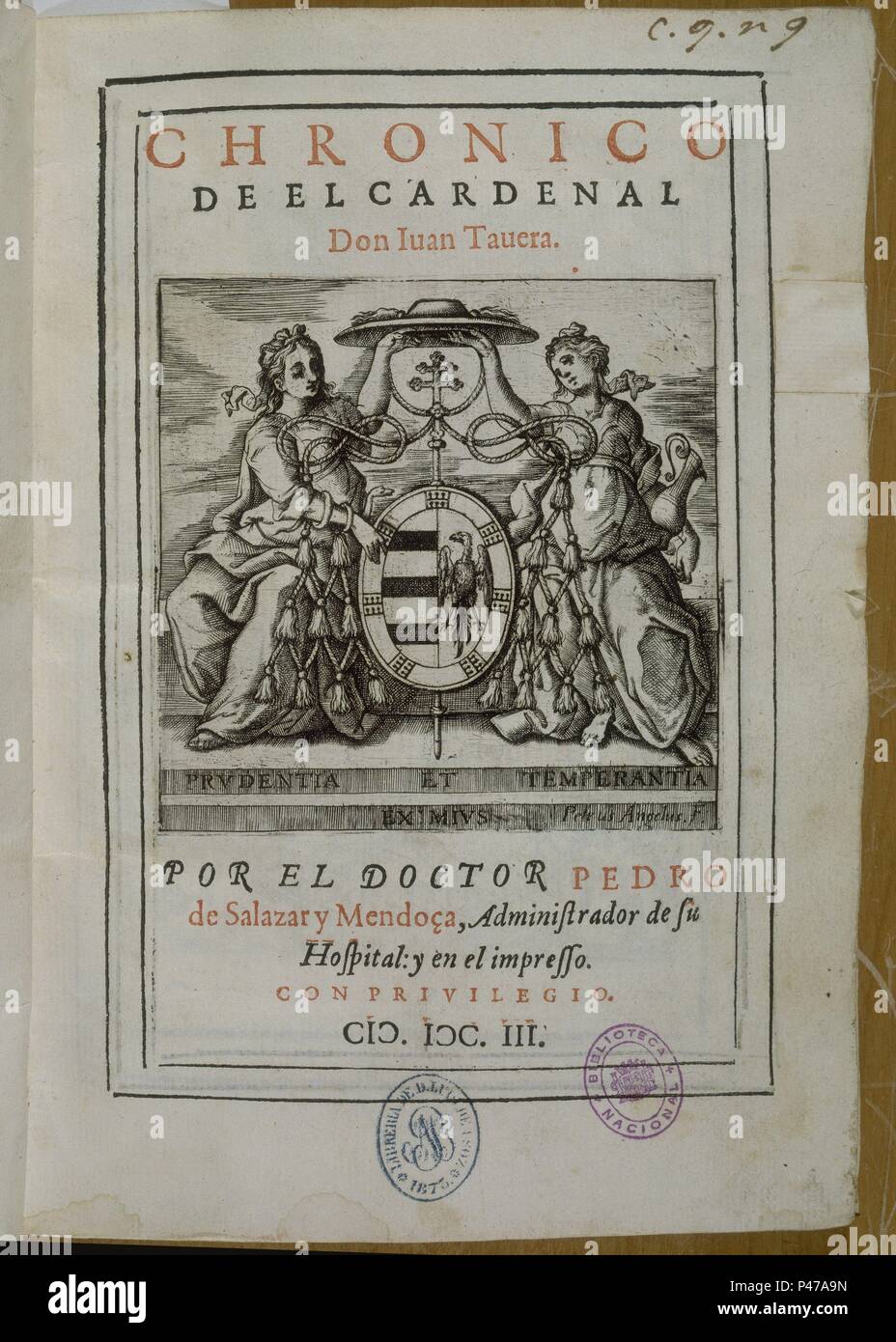 CHRONICO DE EL CARDENAL DON JUAN TAVERA. Author: SALAZAR MENDOZA ...