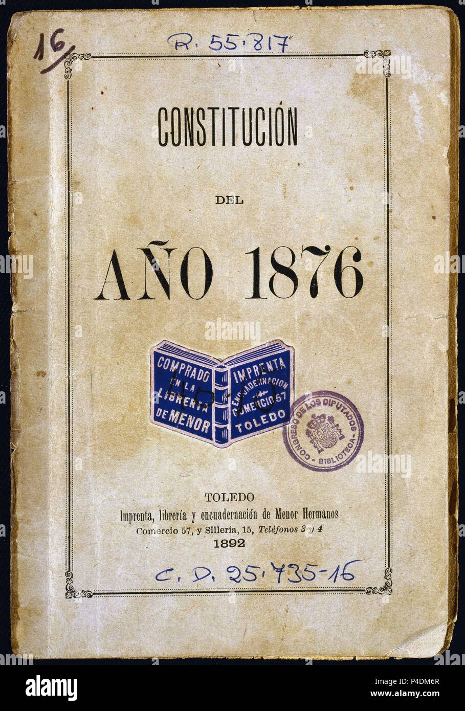 CONSTITUCION ESPAÑOLA DE 1876-PORTADA-IMPRESA EN TOLEDO EN 1892. Location: CONGRESO DE LOS DIPUTADOS-BIBLIOTECA, MADRID, SPAIN. Stock Photo