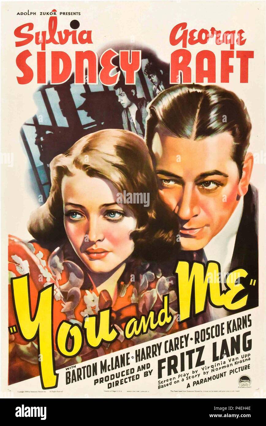 Original Film Title YOU AND ME. English Title YOU AND ME. Film Director FRITZ LANG. Year